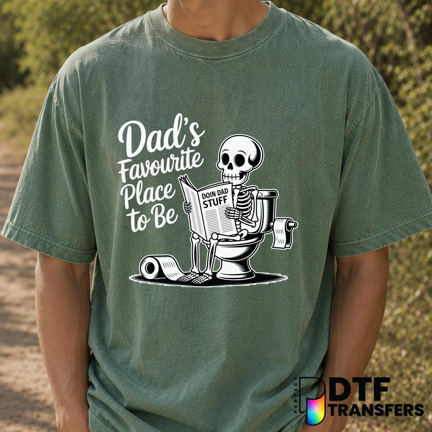 DAD'S FAVORITE PLACE TO BE – Father's Day DTF Transfer (view 2 of 2) – by Perfect DTF Transfers – Premade DTF Transfers –...