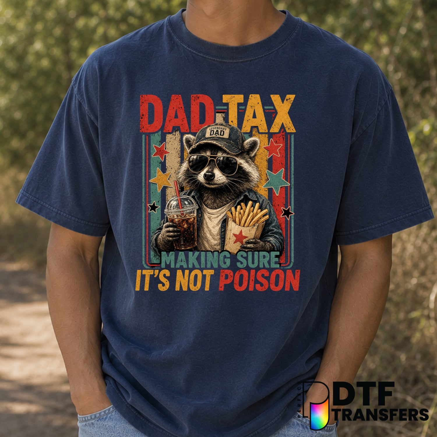 DAD TAX raccoon making sure it's not poison – Father's Day DTF Transfer (view 1 of 2) – by Perfect DTF Transfers – Premade...