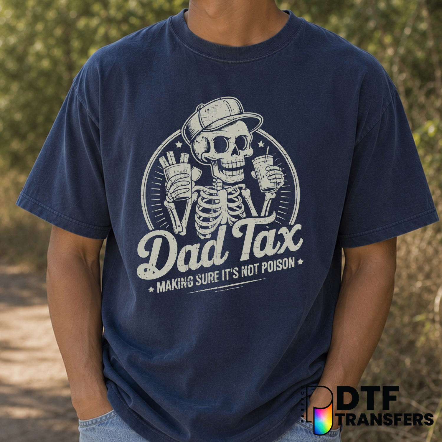 Dad Tax Skeleton Father's Day – DTF Transfer (view 2 of 2) – by Perfect DTF Transfers – Premade DTF Transfers – Father's D...