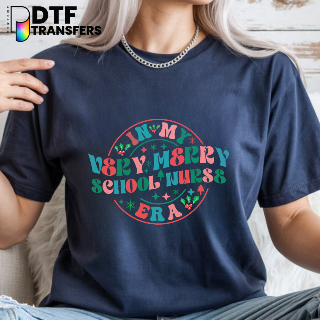 In My Very Merry School Nurse Christmas – School Nurse DTF Transfer