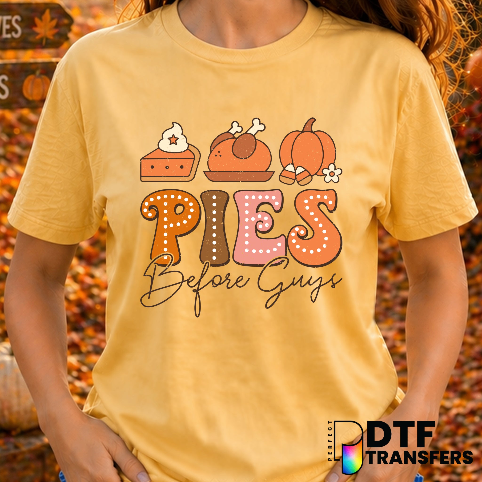 Pies Before Guys – Thanksgiving DTF Transfer