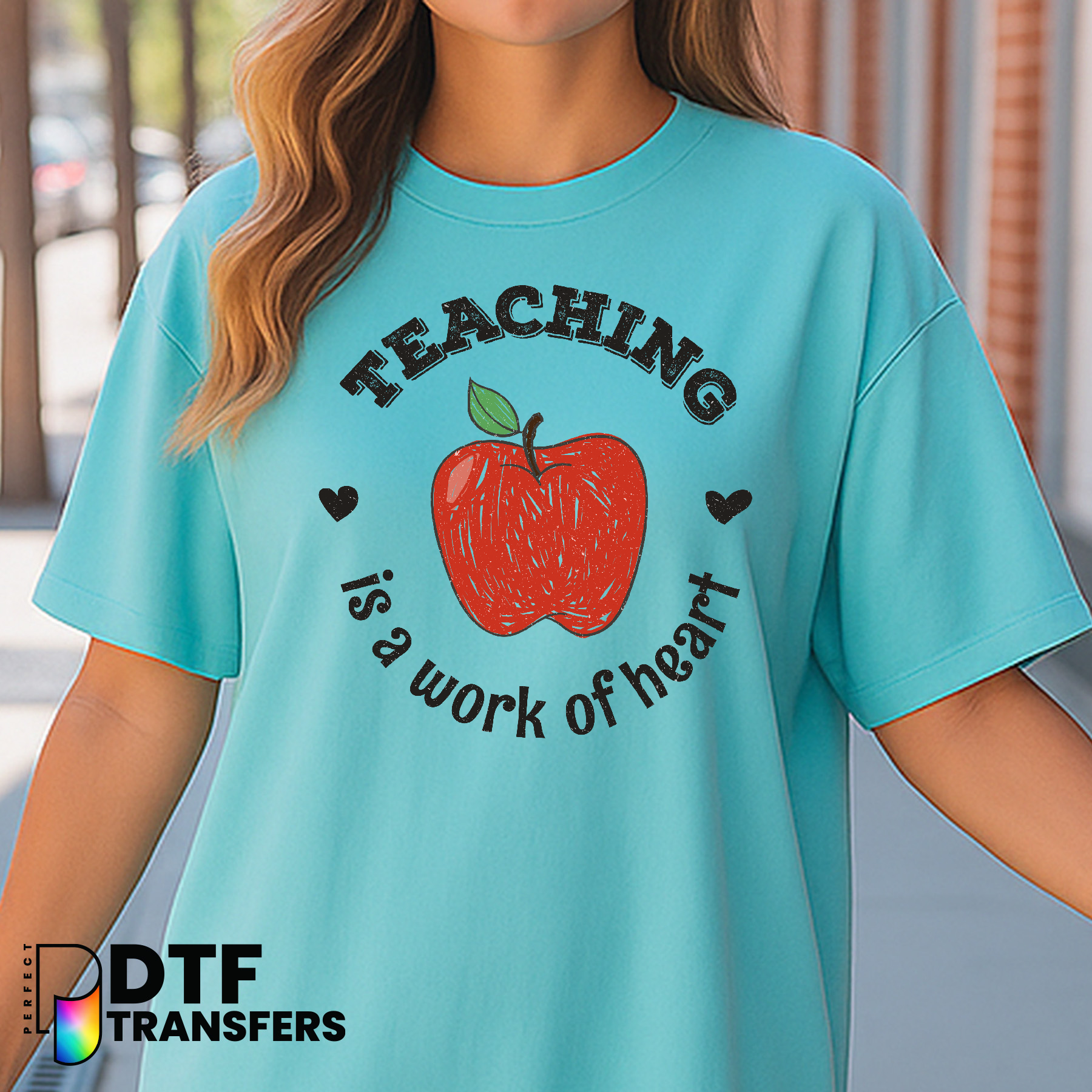 Teaching Is A Work Of Heart – Teacher Apple DTF Transfer