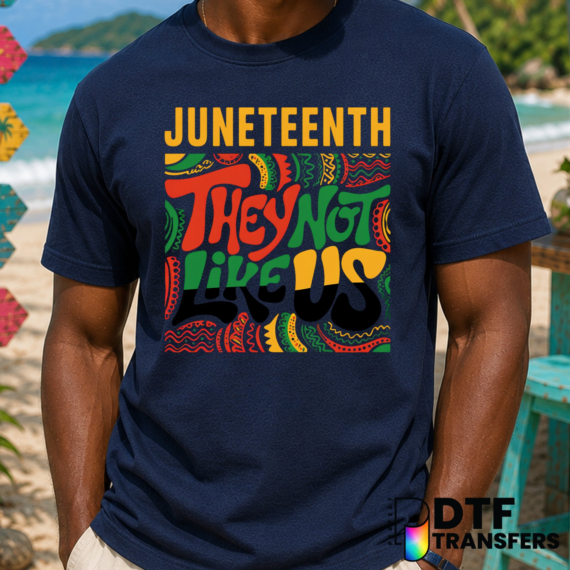 They Not Like Us Juneteenth – Black History Month DTF Transfer