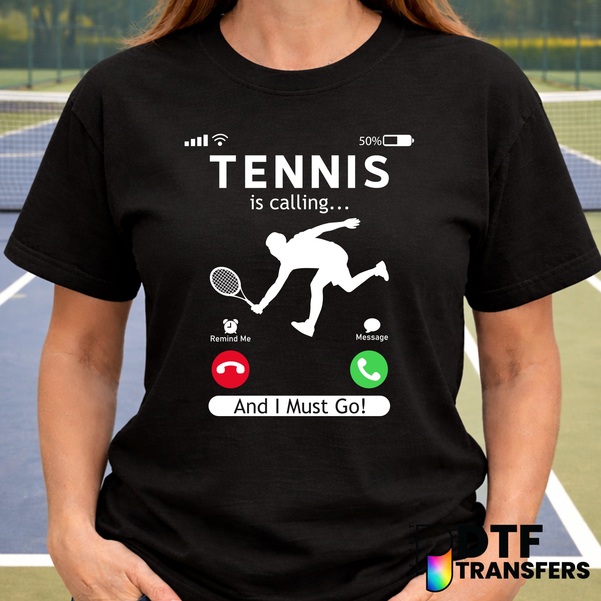 Tennis Is Calling And I Must Go – Tennis DTF Transfer