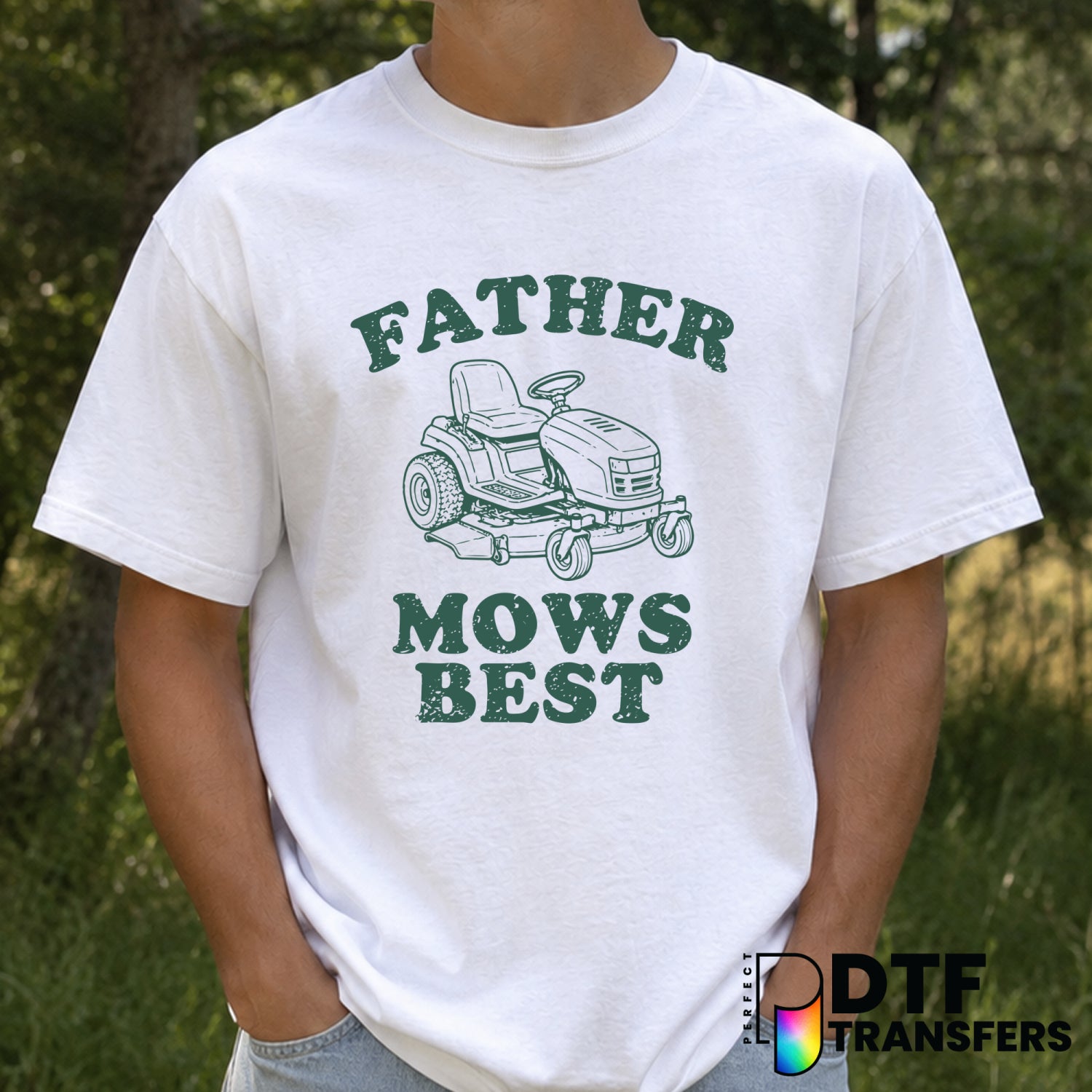 Father Mows Best – Father's Day DTF Transfer (view 2 of 2) – by Perfect DTF Transfers – Premade DTF Transfers – Father's D...