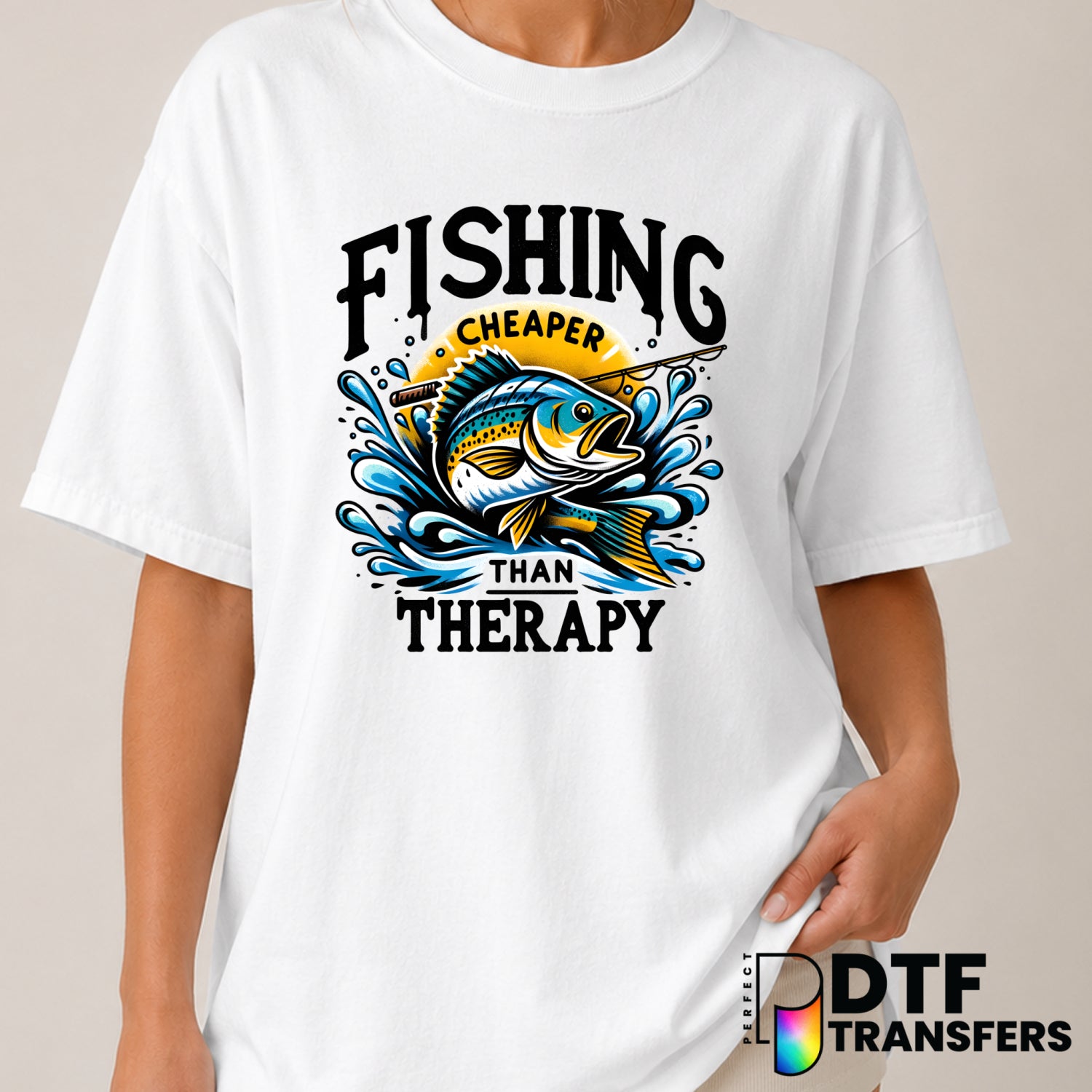 FISHING CHEAPER THAN THERAPY – Fishing DTF Transfer (view 1 of 2) – by Perfect DTF Transfers – Premade DTF Transfers – Fis...