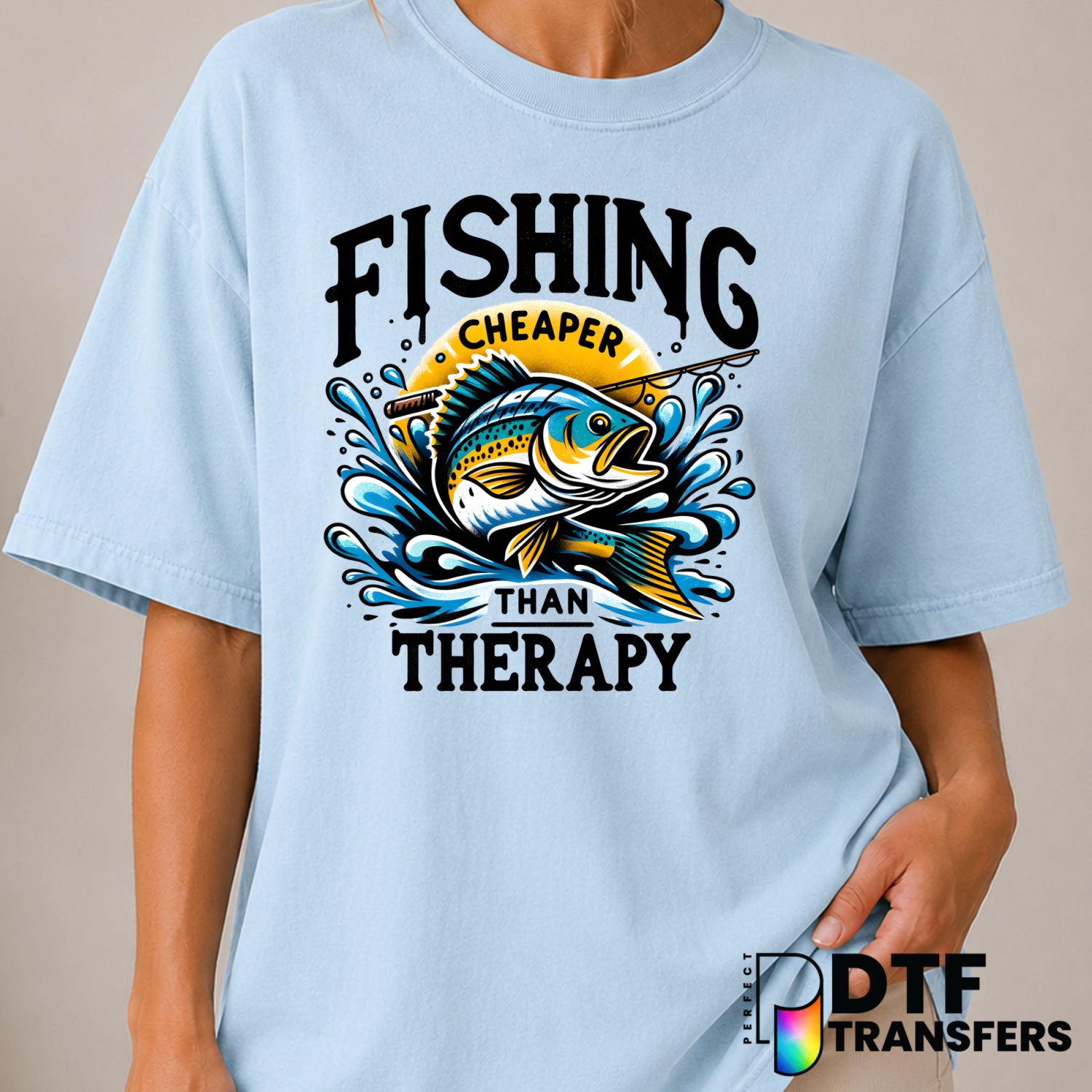 FISHING CHEAPER THAN THERAPY – Fishing DTF Transfer (view 2 of 2) – by Perfect DTF Transfers – Premade DTF Transfers – Fis...