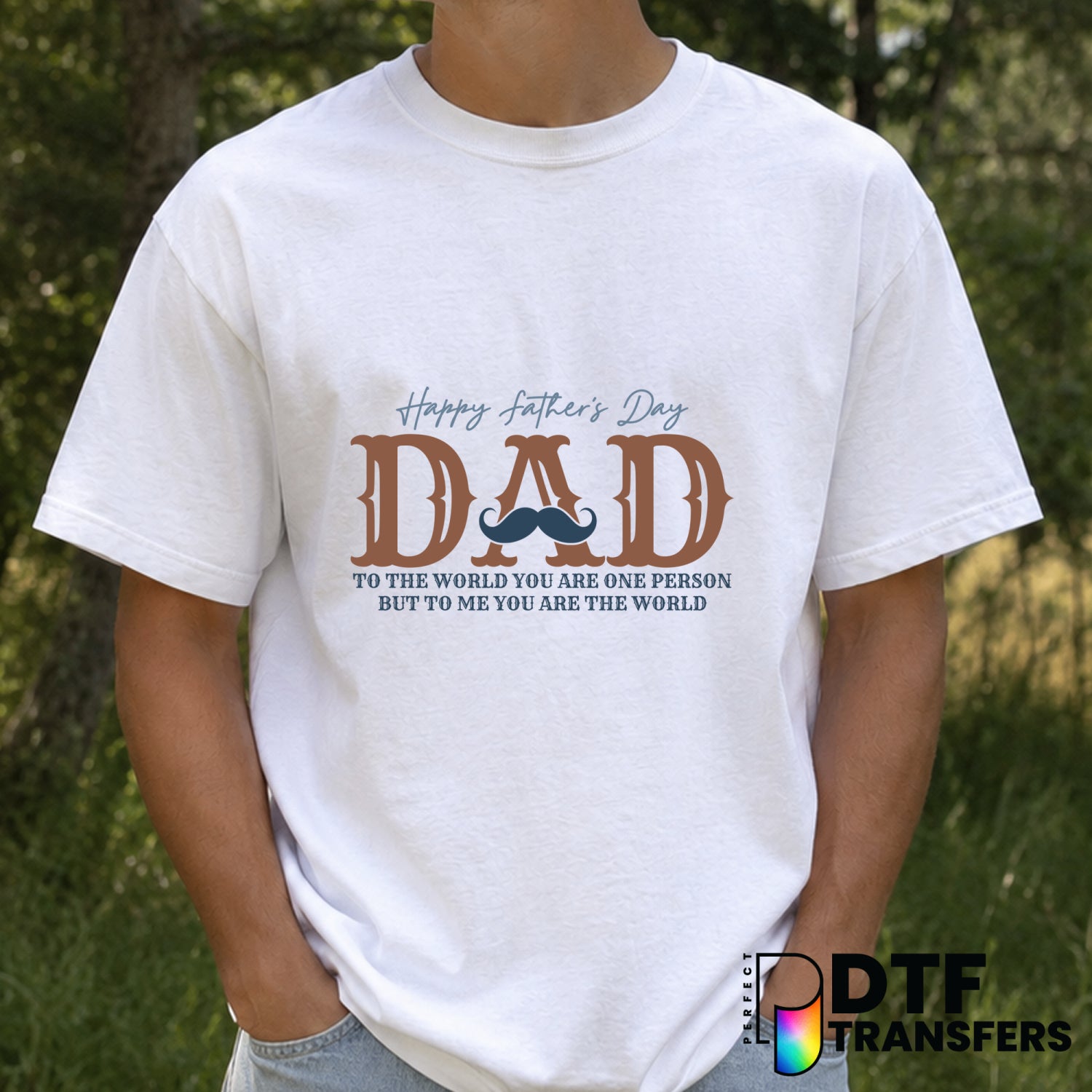 Happy Father's Day Dad – Father's Day DTF Transfer – by Perfect DTF Transfers – Premade DTF Transfers – Father's Day, Dad
