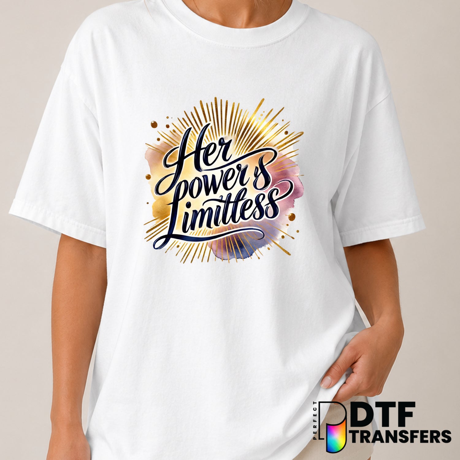 Her Power's Limitless – Women Empowerment DTF Transfer (view 2 of 2) – by Perfect DTF Transfers – Premade DTF Transfers –...