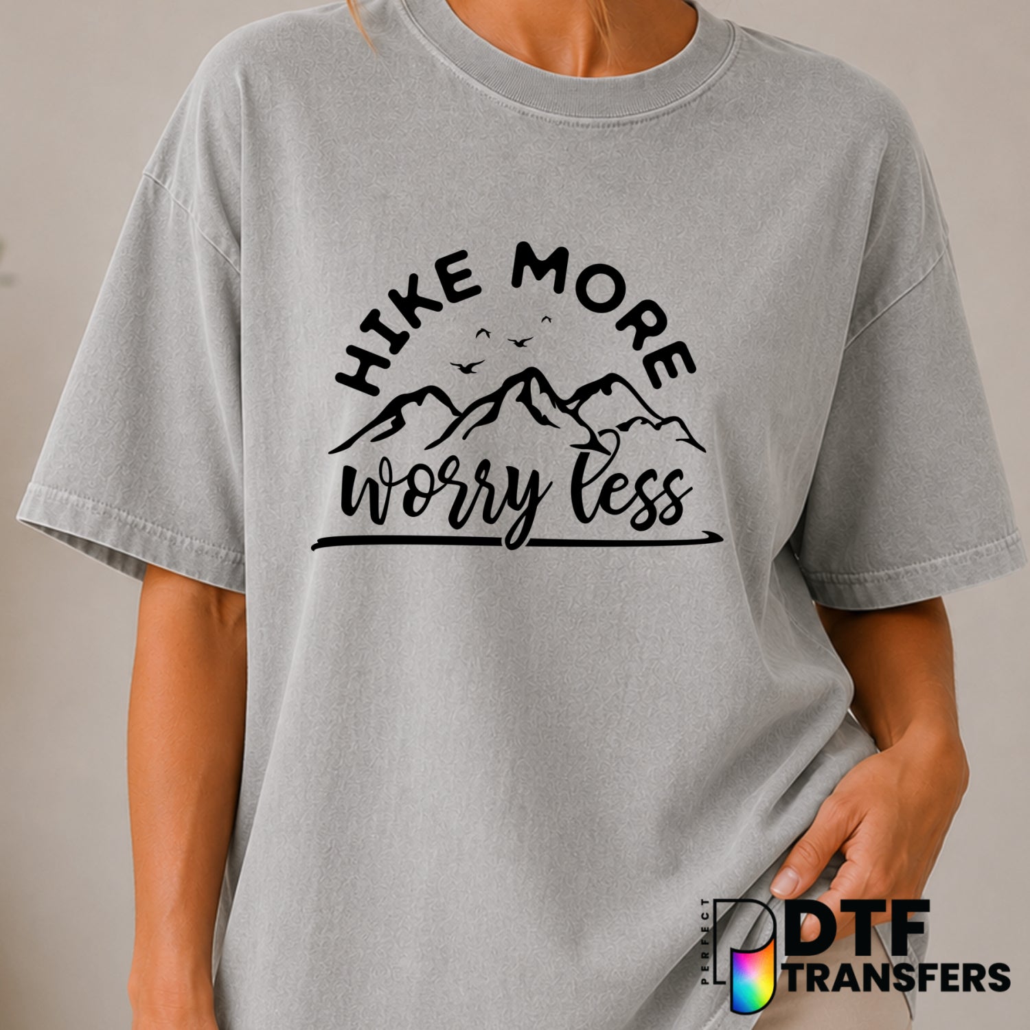 HIKE MORE WORRY LESS – Hiking DTF Transfer (view 1 of 2) – by Perfect DTF Transfers – Premade DTF Transfers – Hiking, Outdoor