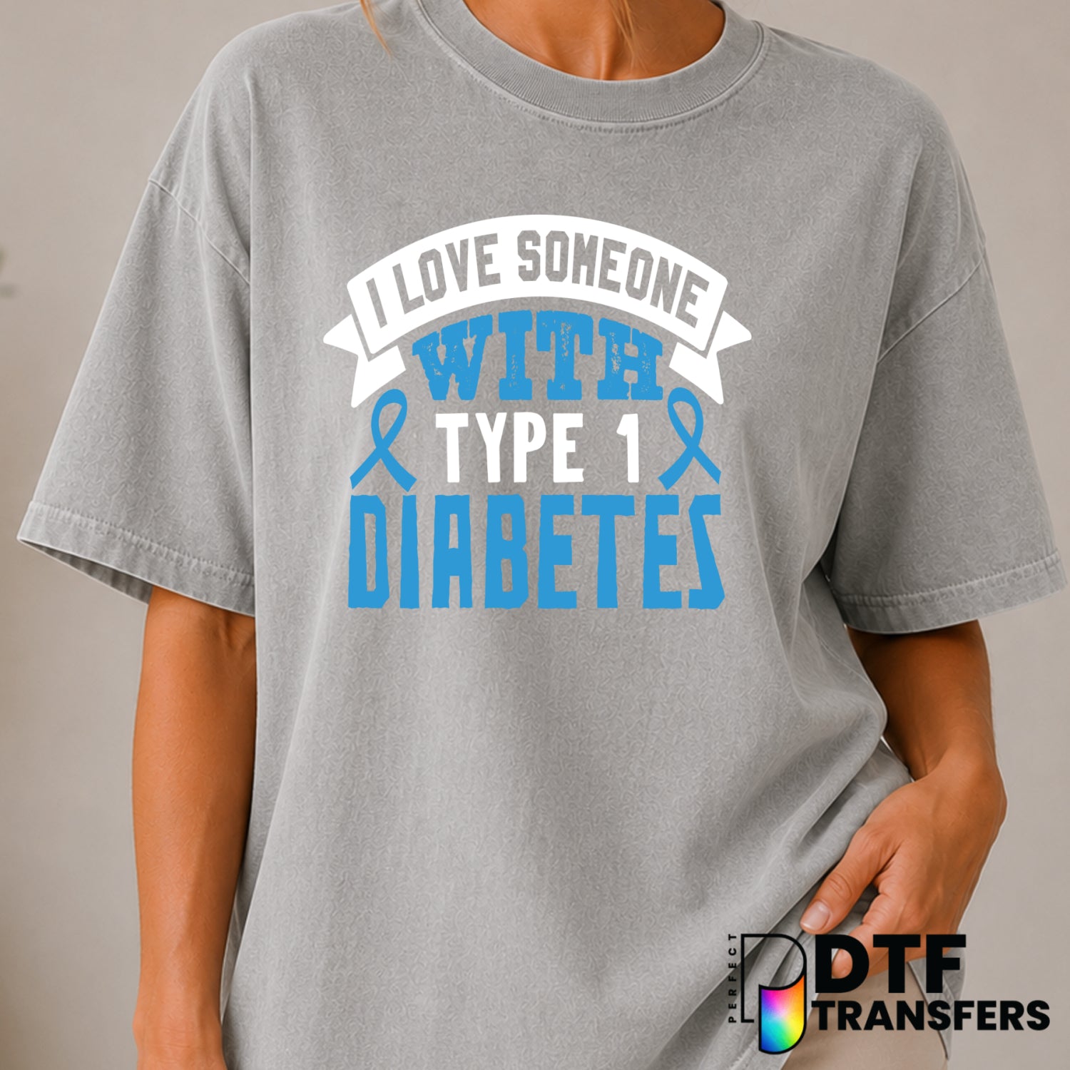 I Love Someone With Type 1 Diabetes – Diabetes Awareness DTF Transfer (view 1 of 2) – by Perfect DTF Transfers – Premade D...