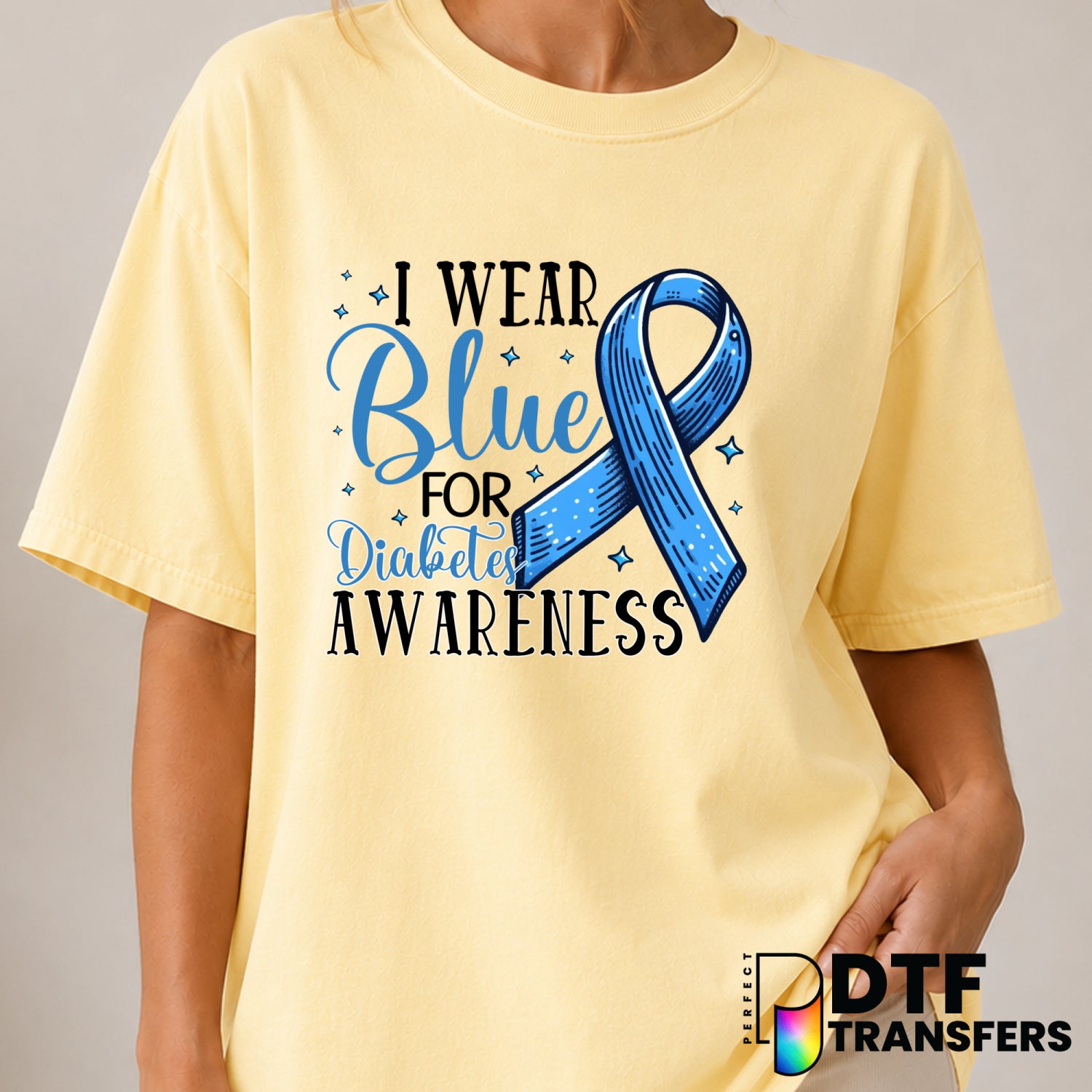 I Wear Blue for Diabetes Awareness – DTF Transfer (view 2 of 2) – by Perfect DTF Transfers – Premade DTF Transfers – Diabe...