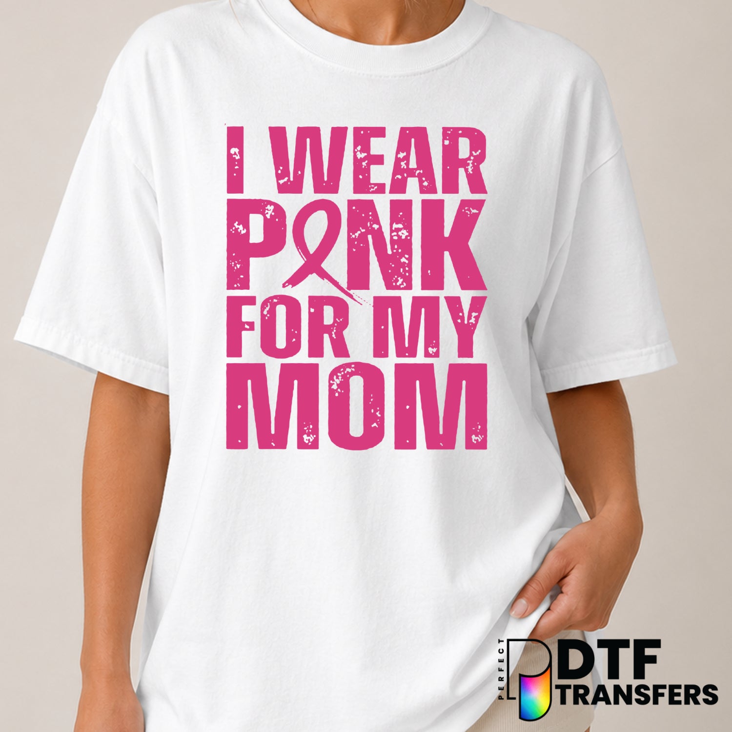 I Wear Pink For My Mom – Breast Cancer Awareness DTF Transfer (view 2 of 2) – by Perfect DTF Transfers – Premade DTF Trans...