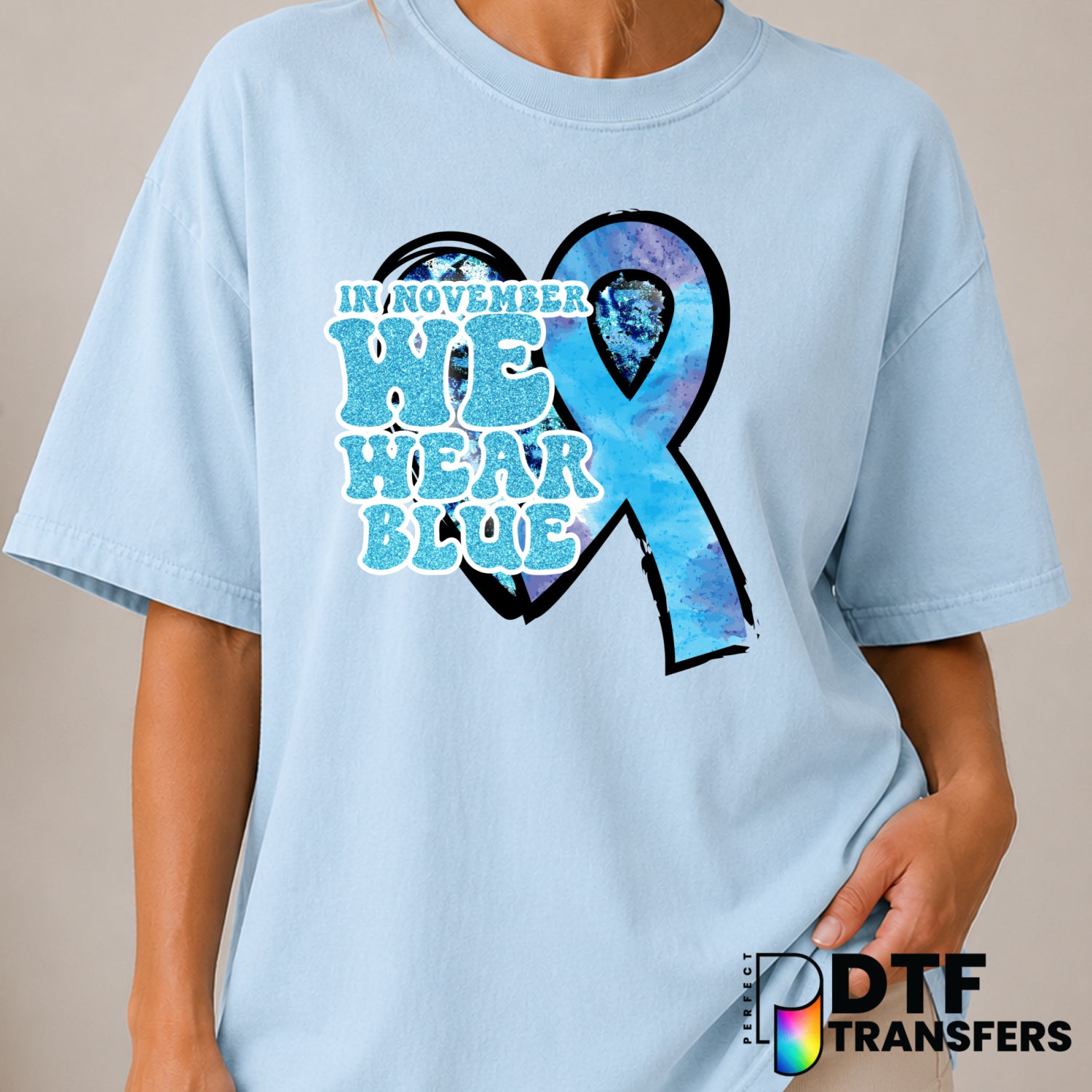 In November We Wear Blue – Diabetes Awareness DTF Transfer (view 2 of 2) – by Perfect DTF Transfers – Premade DTF Transfer...