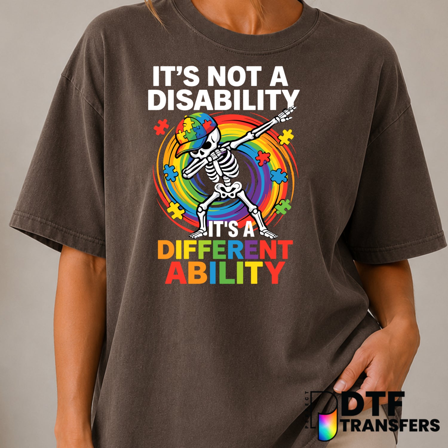 It's Not A Disability It's A Different Ability – Autism Awareness DTF Transfer (view 2 of 2) – by Perfect DTF Transfers –...