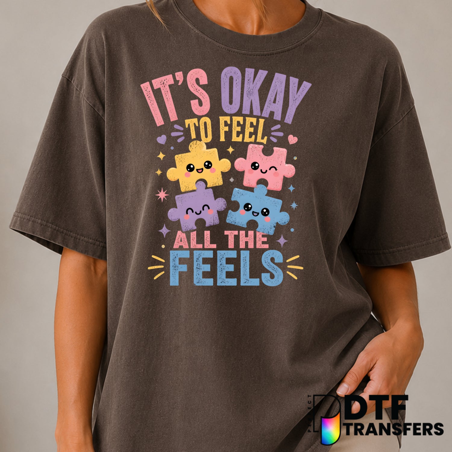 It's Okay To Feel All The Feels – Autism Awareness DTF Transfer (view 1 of 2) – by Perfect DTF Transfers – Premade DTF Tra...