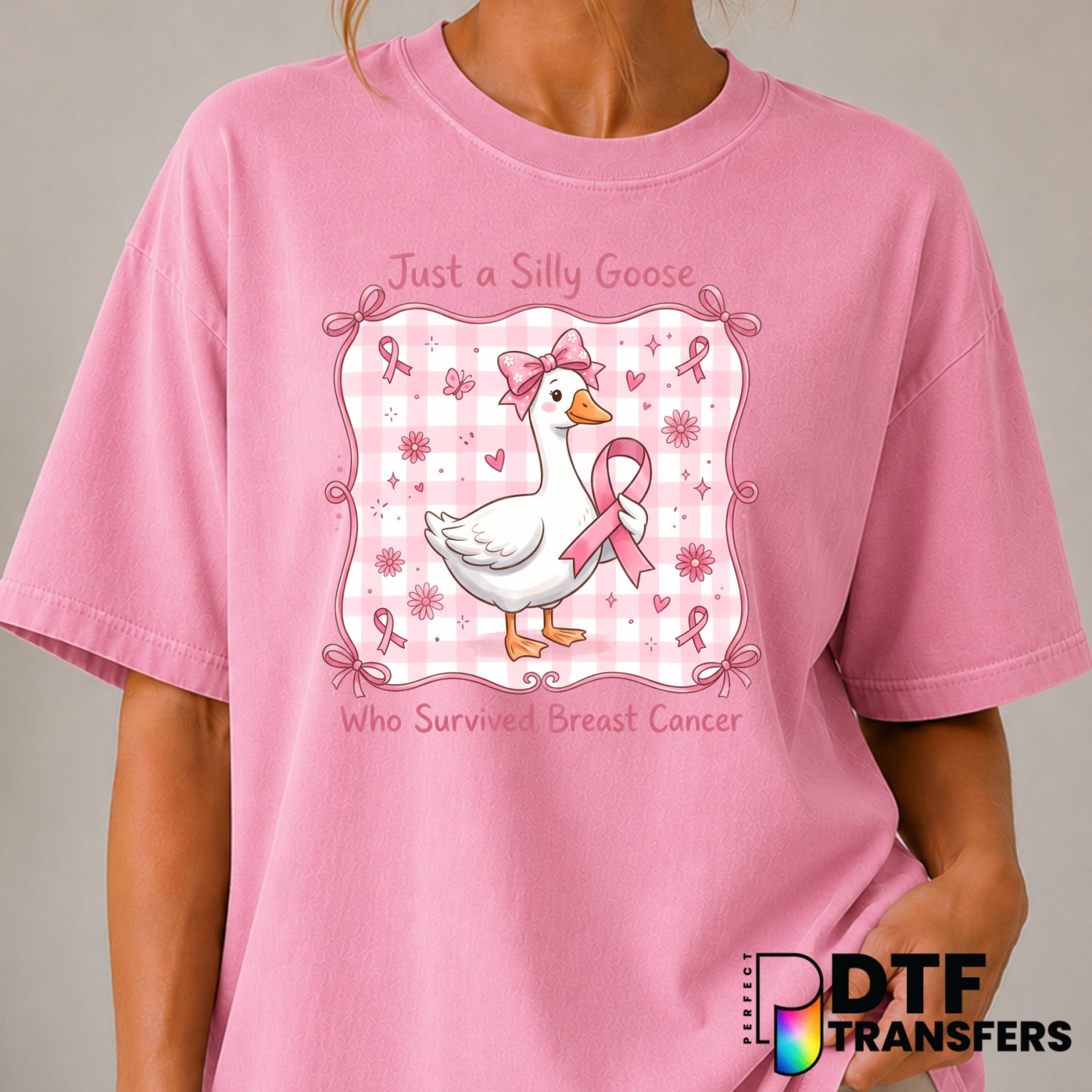 Just A Silly Goose Who Survived Breast Cancer – Cancer Awareness DTF Transfer (view 2 of 2) – by Perfect DTF Transfers – P...