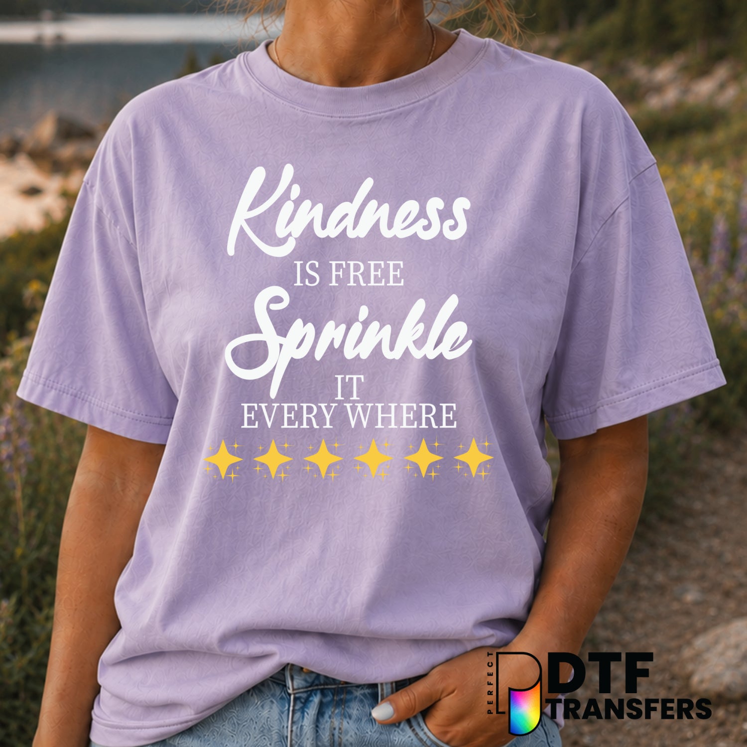 Kindness Is Free Sprinkle It Everywhere – Anti-Bullying DTF Transfer (view 2 of 2) – by Perfect DTF Transfers – Premade DT...