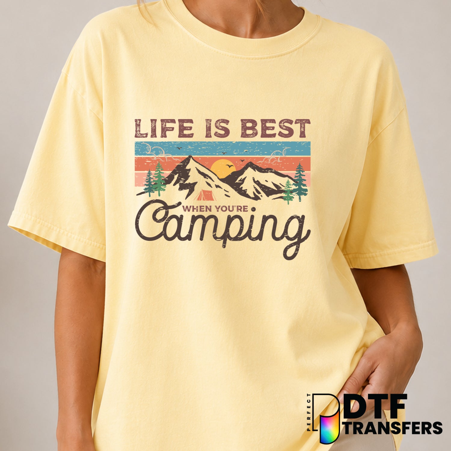 Life Is Best When You're Camping – Camping DTF Transfer (view 2 of 2) – by Perfect DTF Transfers – Premade DTF Transfers –...