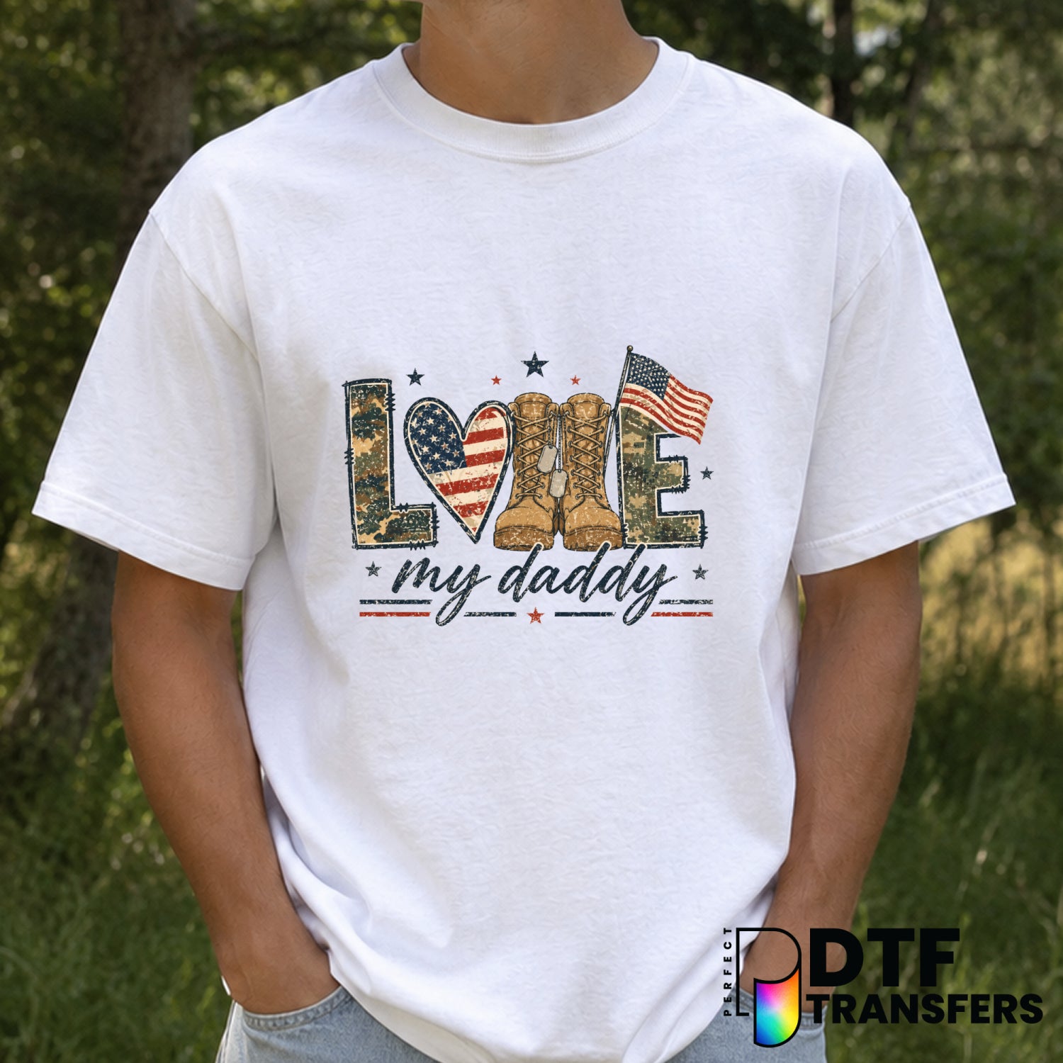 LOVE My Daddy Military Veteran – Father's Day DTF Transfer (view 1 of 2) – by Perfect DTF Transfers – Premade DTF Transfer...