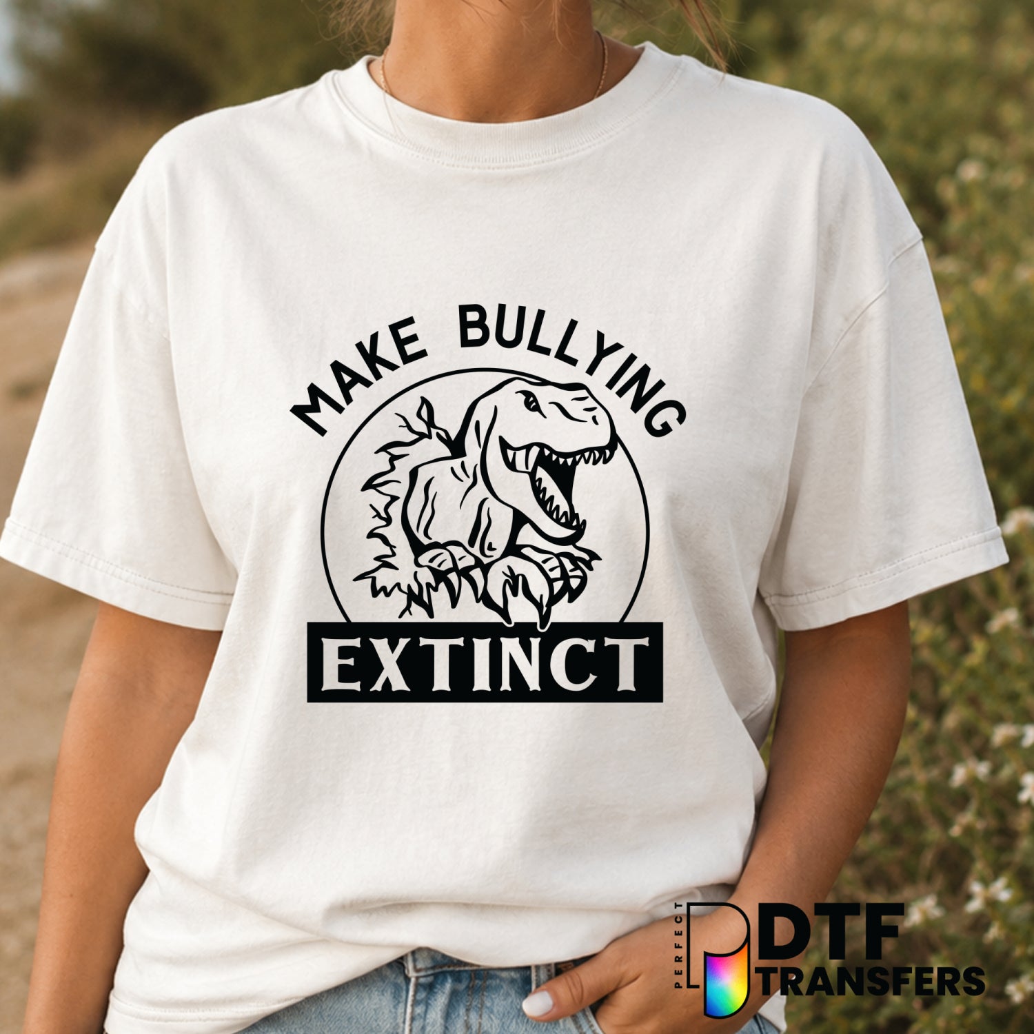 Make Bullying Extinct – Anti-Bullying DTF Transfer (view 2 of 2) – by Perfect DTF Transfers – Premade DTF Transfers – Anti...