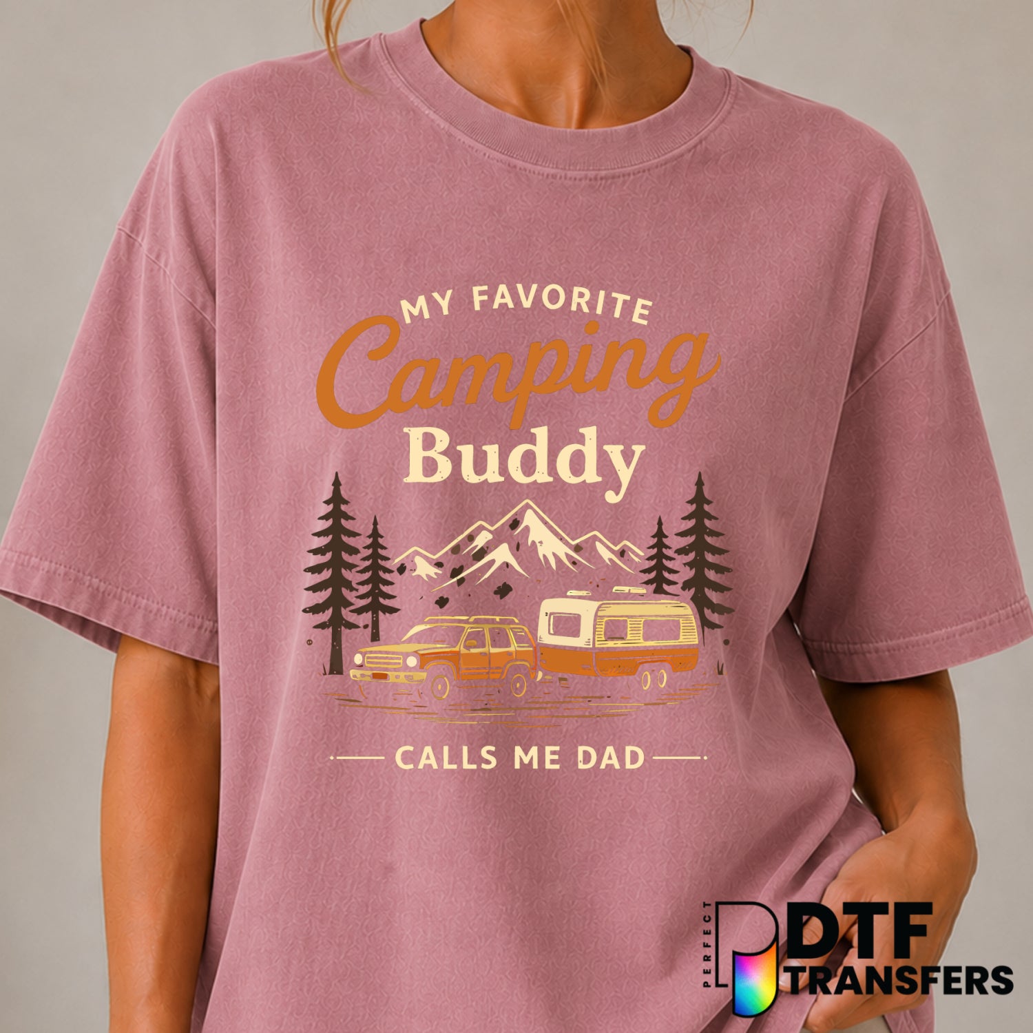 My Favorite Camping Buddy Calls Me Dad – Camping DTF Transfer (view 1 of 2) – by Perfect DTF Transfers – Premade DTF Trans...