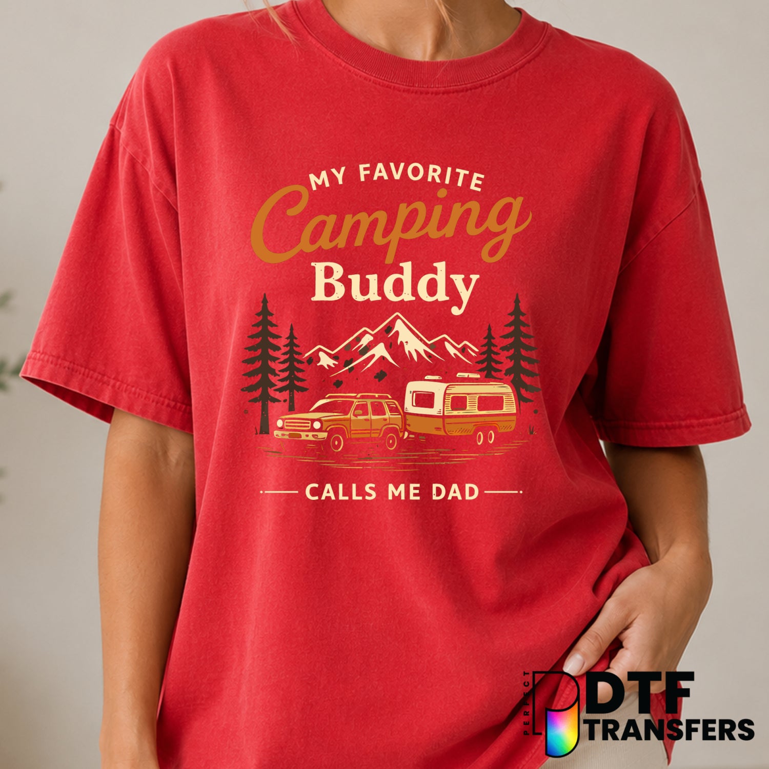 My Favorite Camping Buddy Calls Me Dad – Camping DTF Transfer (view 2 of 2) – by Perfect DTF Transfers – Premade DTF Trans...