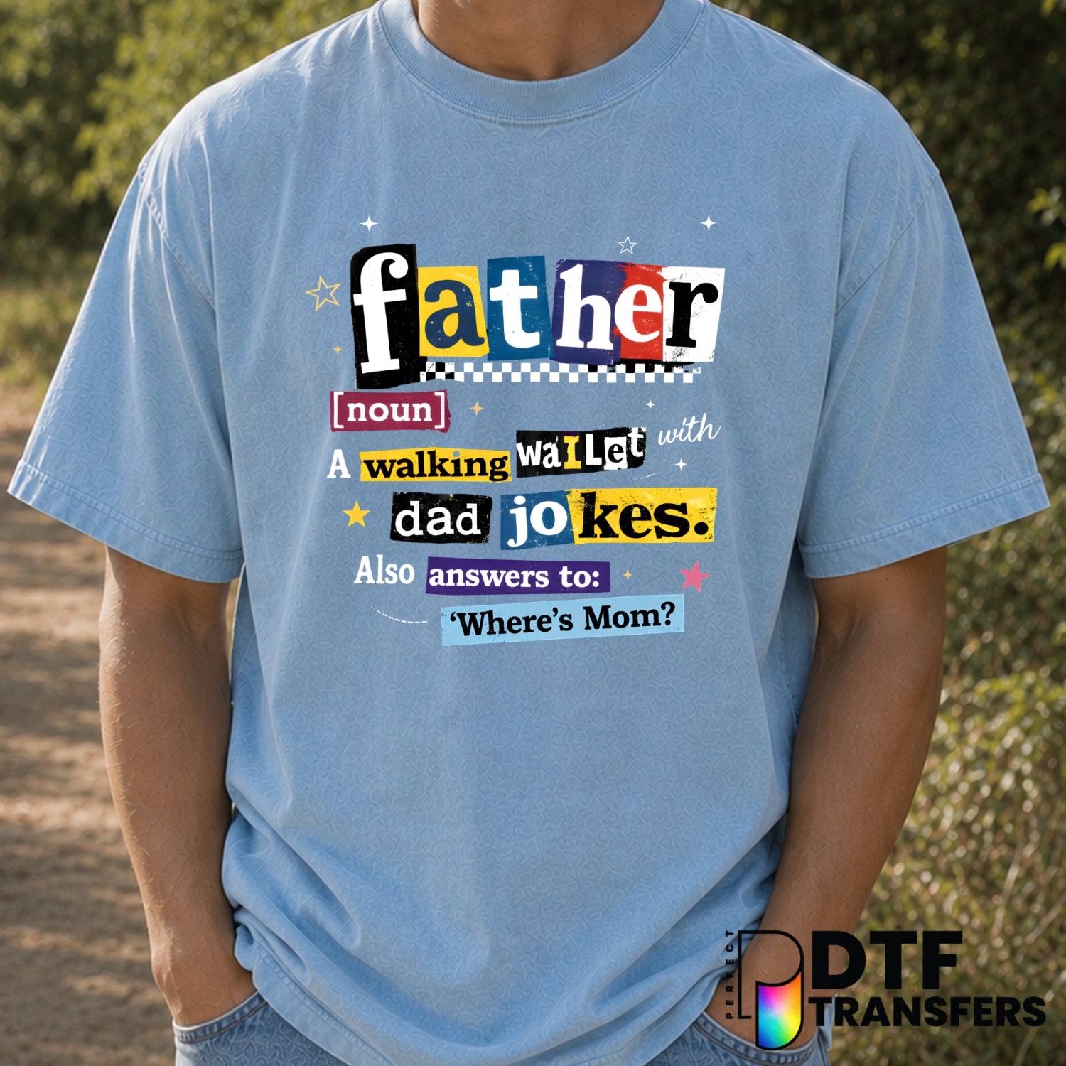 MY FAVORITE PEOPLE CALL ME DAD – Father's Day DTF Transfer (view 1 of 2) – by Perfect DTF Transfers – Premade DTF Transfer...