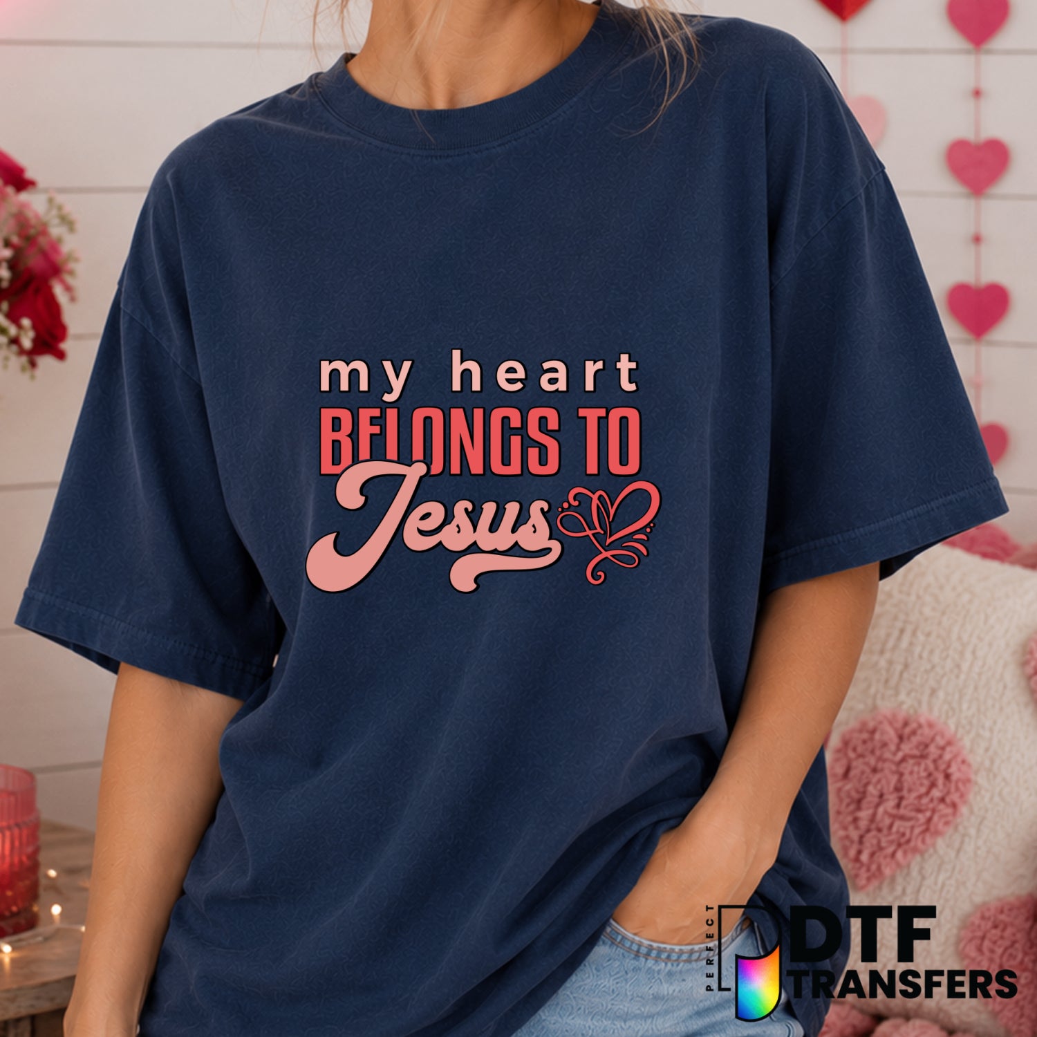 My Heart Belongs To Jesus – Valentine's Day DTF Transfer (view 2 of 2) – by Perfect DTF Transfers – Premade DTF Transfers...