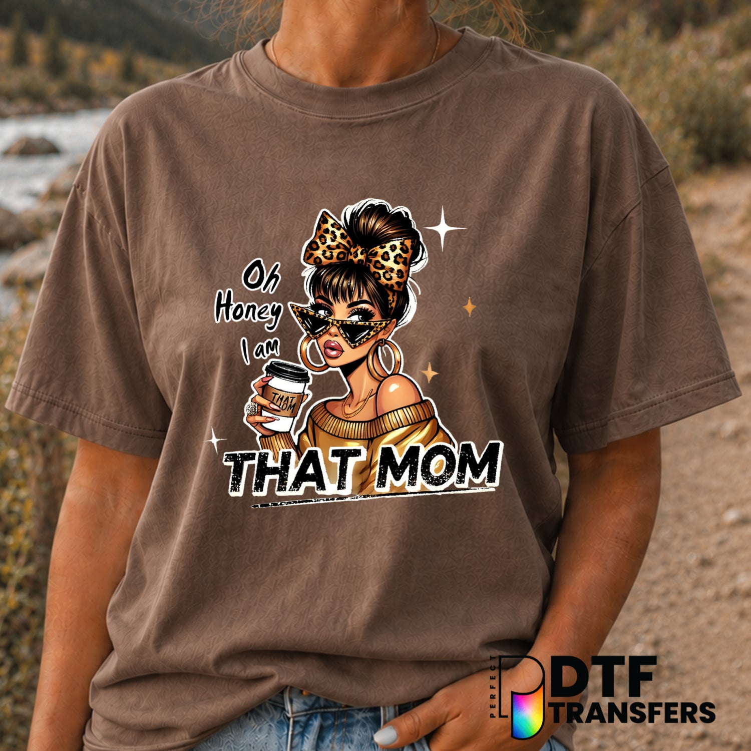 Oh Honey I Am That Mom Leopard Messy Bun – Mother's Day DTF Transfer (view 2 of 2) – by Perfect DTF Transfers – Premade DT...