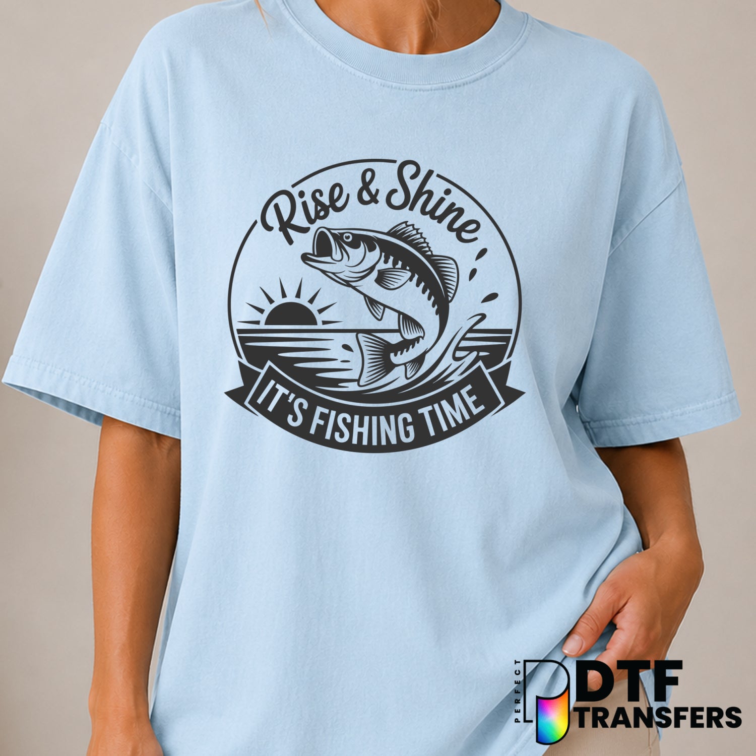 Rise And Shine It's Fishing Time – Fishing DTF Transfer (view 1 of 2) – by Perfect DTF Transfers – Premade DTF Transfers –...
