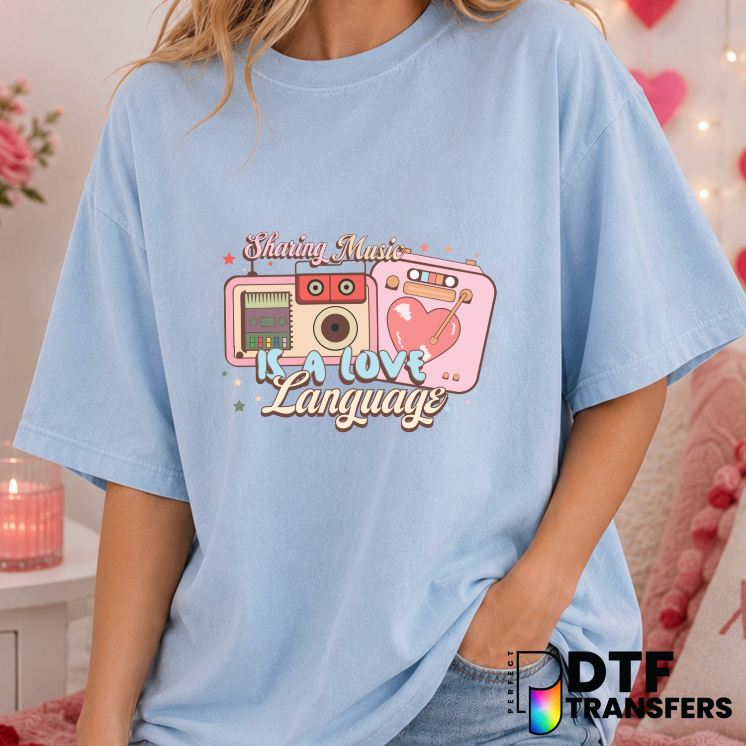 Sharing Music Is A Love Language – Valentine's Day DTF Transfer (view 2 of 2) – by Perfect DTF Transfers – Premade DTF Tra...