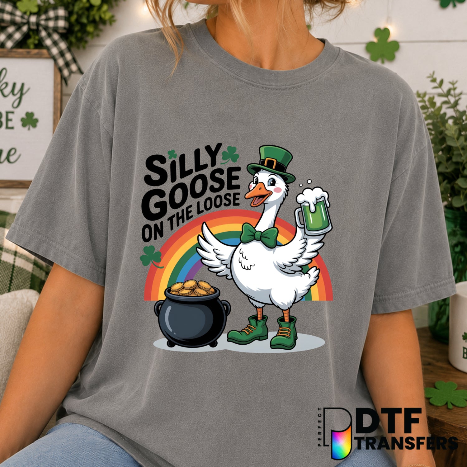 Silly Goose On The Loose – St. Patrick's Day DTF Transfer (view 1 of 2) – by Perfect DTF Transfers – Premade DTF Transfers...