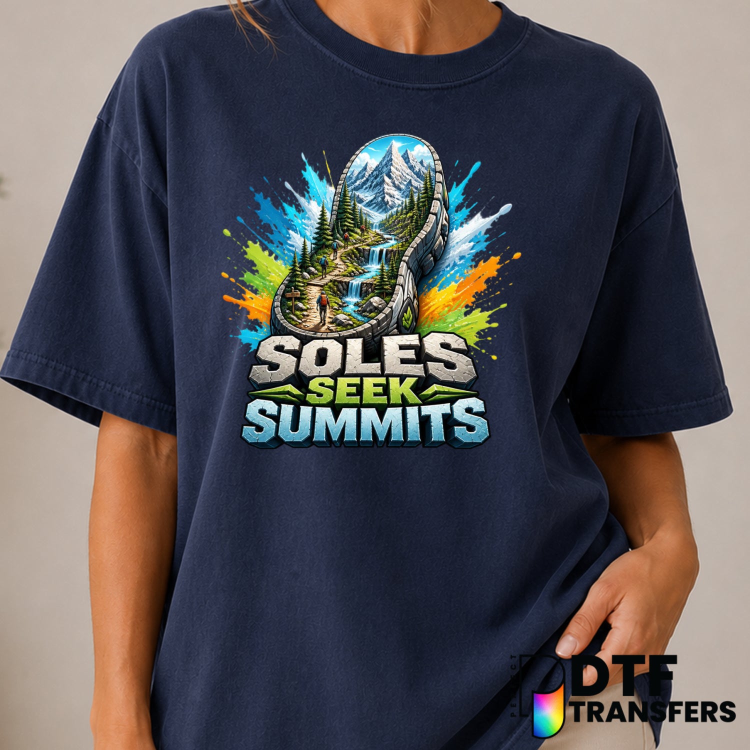 Soles Seek Summits – Hiking DTF Transfer (view 1 of 2) – by Perfect DTF Transfers – Premade DTF Transfers – Hiking, Outdoor