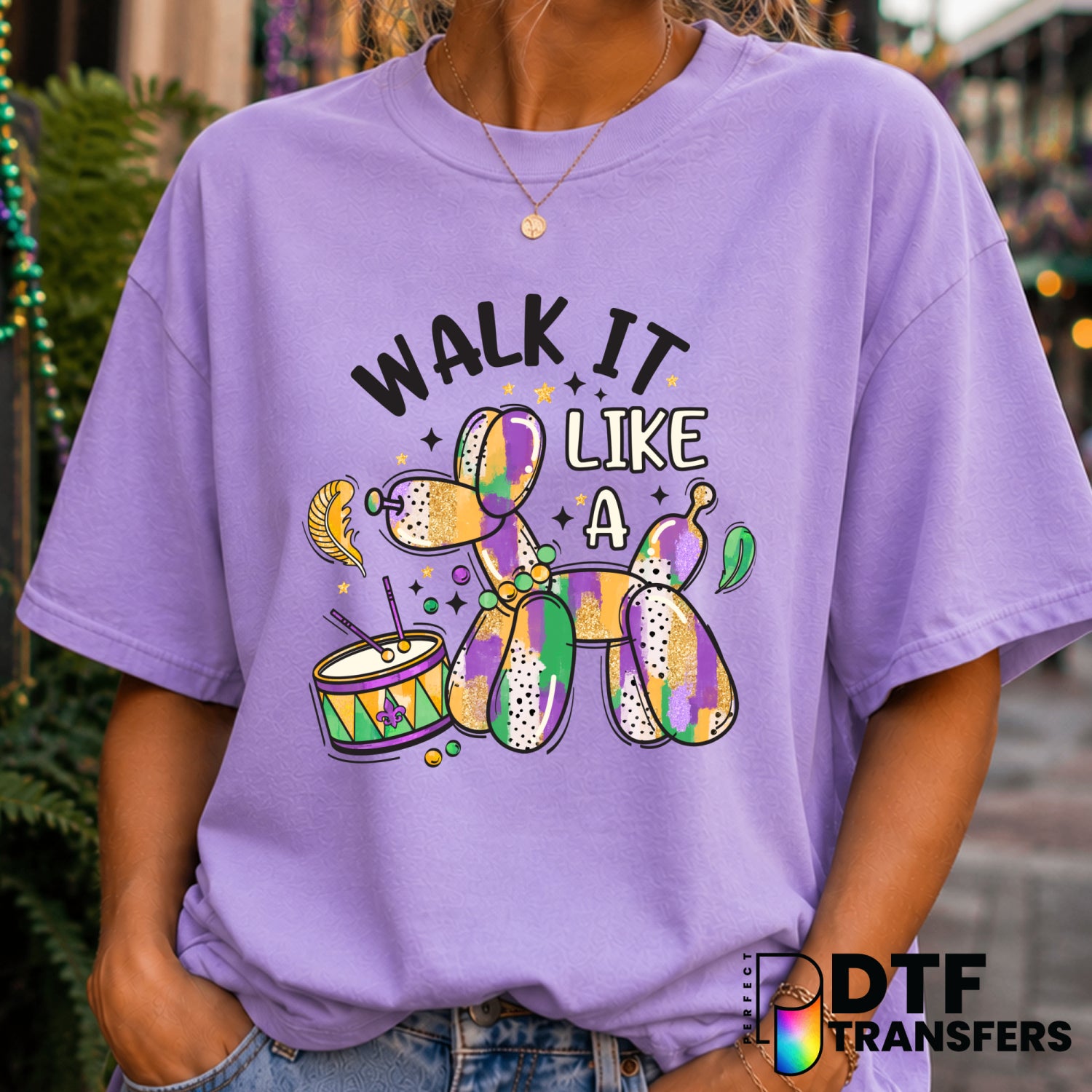 Walk It Like A Dog – Mardi Gras DTF Transfer (view 2 of 2) – by Perfect DTF Transfers – Premade DTF Transfers – Mardi Gras...