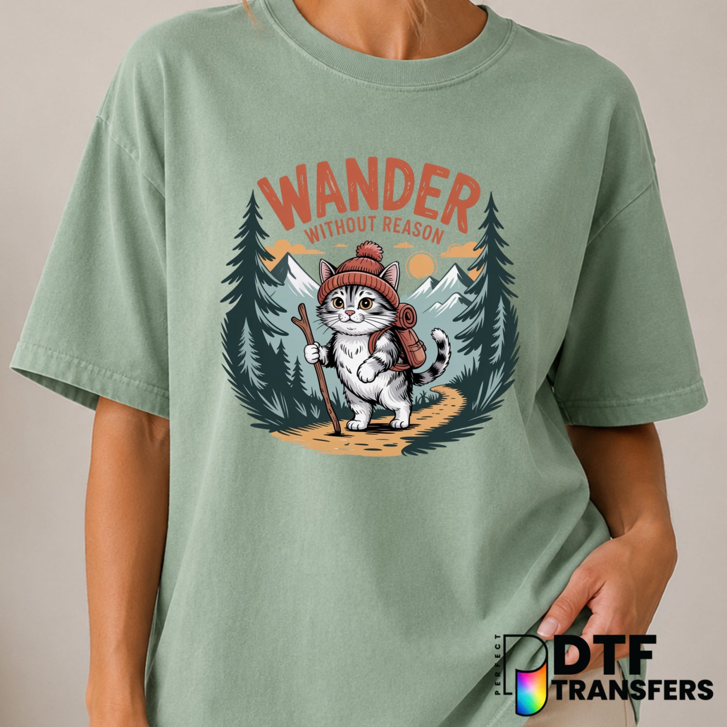 Wander Without Reason – Hiking DTF Transfer (view 2 of 2) – by Perfect DTF Transfers – Premade DTF Transfers – Hiking, Out...