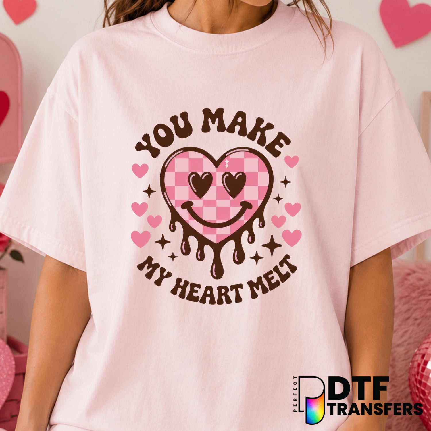 You Make My Heart Melt – Valentine's Day DTF Transfer (view 2 of 2) – by Perfect DTF Transfers – Premade DTF Transfers – V...
