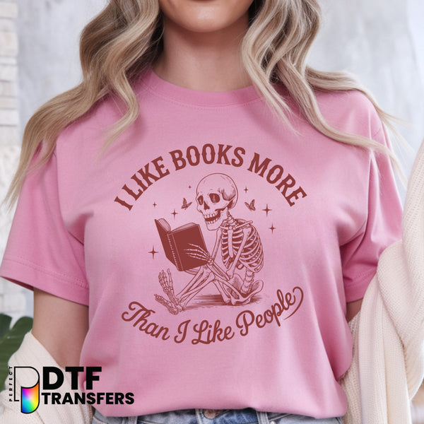 I Like Books More Than People Skeleton Reading – Teacher DTF Transfer
