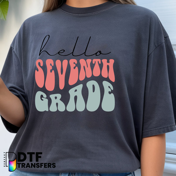 Hello Seventh Grade – Teacher DTF Transfer