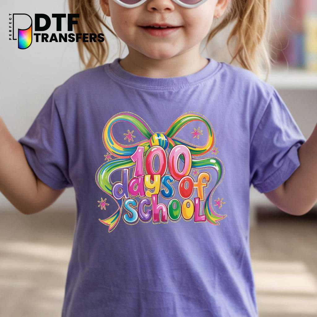 100 DAYS OF SCHOOL with Rainbow Coquette Bow – Teacher DTF Transfer