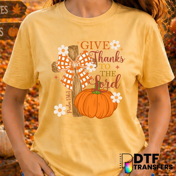 Give Thanks To The Lord – Thanksgiving DTF Transfer