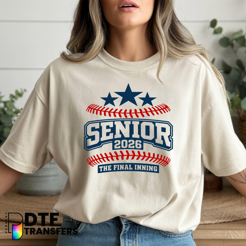 SENIOR 2026 The Final Inning – Teacher DTF Transfer