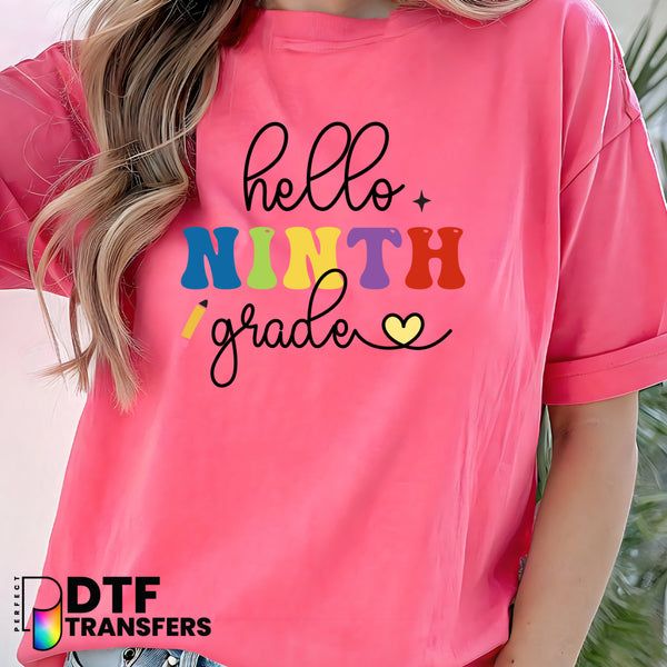 Hello Ninth Grade Welcome Back to School – Teacher DTF Transfer