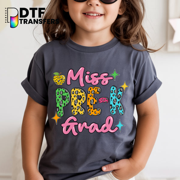 Miss Pre-K Grad Pre K – Teacher DTF Transfer