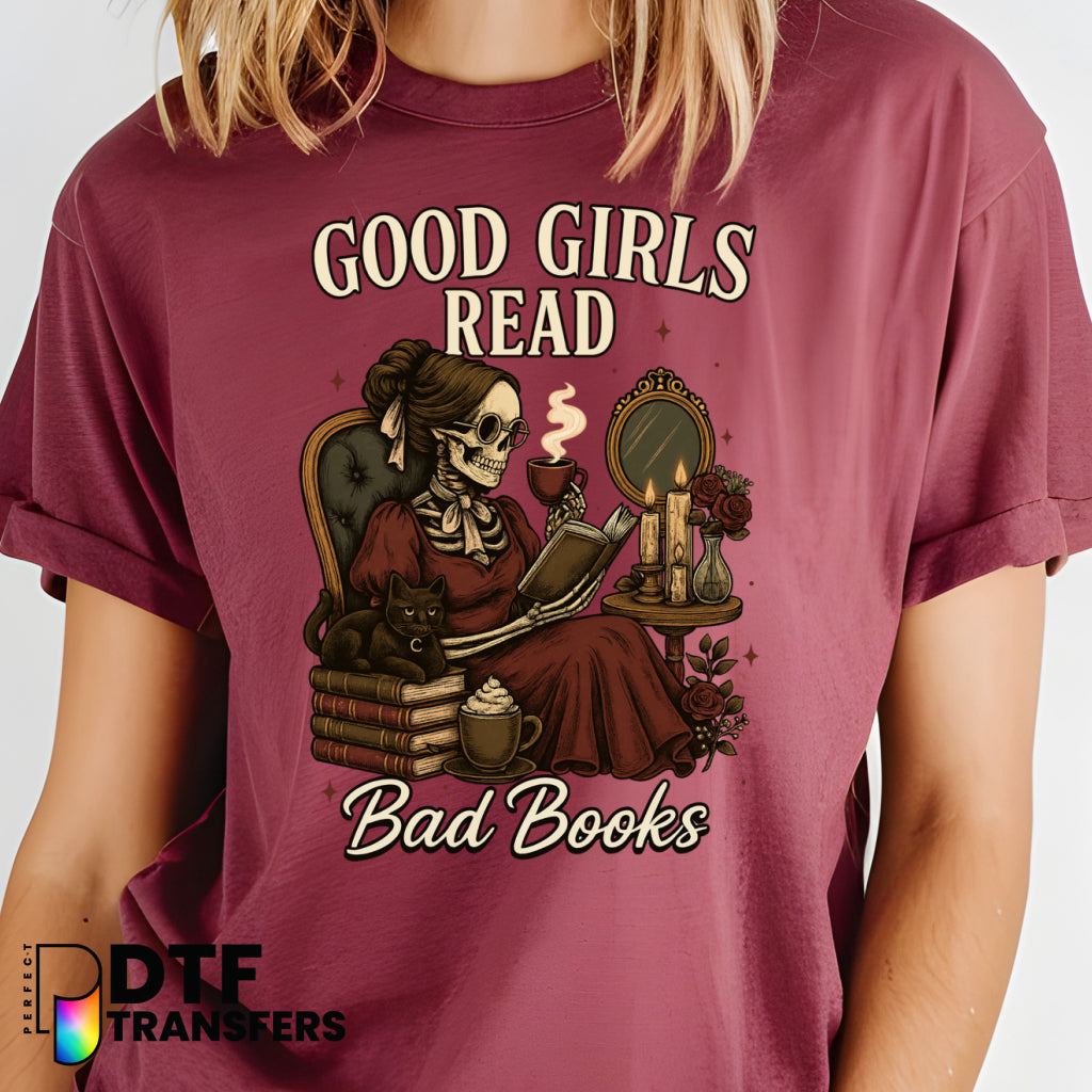 Good Girls Read Bad Books – Teacher DTF Transfer