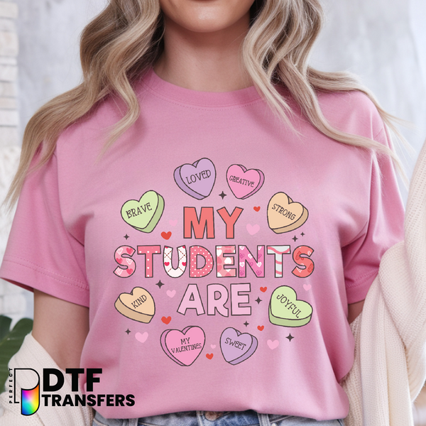 My Students Are Loved – Teacher DTF Transfer with Hearts & Floral Accents