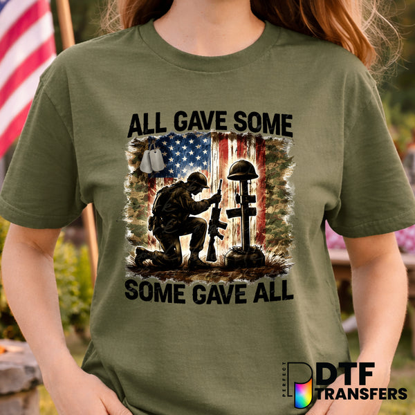 ALL GAVE SOME SOME GAVE ALL – Fourth of July DTF Transfer