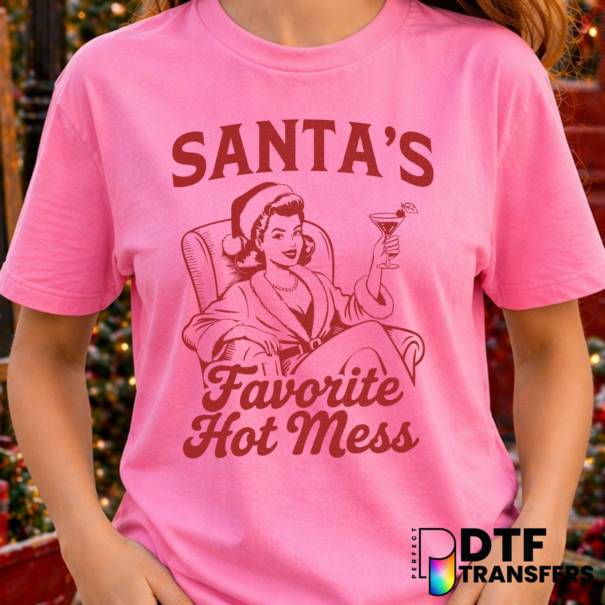 Santa's Favorite Hot Mess – Christmas DTF Transfer