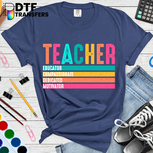 Colorful Educator Compassionate Dedicated Motivator Teacher – Teacher DTF Transfer