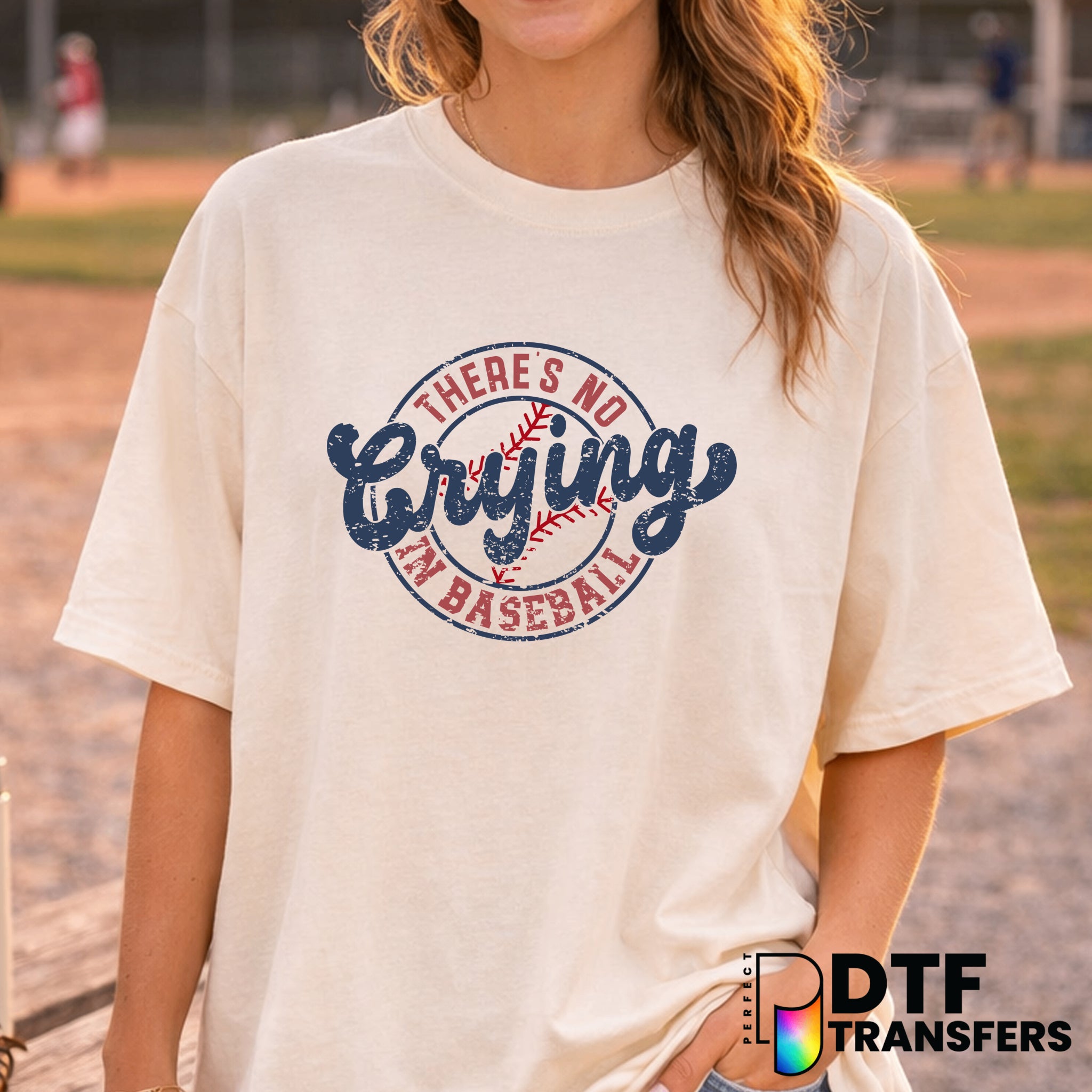 There's No Crying in Baseball – Baseball DTF Transfer